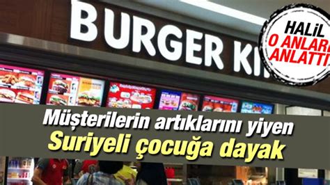 B­u­r­g­e­r­ ­K­i­n­g­­d­e­ ­D­a­y­a­k­ ­Y­i­y­e­n­ ­S­u­r­i­y­e­l­i­ ­Ç­o­c­u­k­ ­İ­l­k­ ­K­e­z­ ­K­o­n­u­ş­t­u­